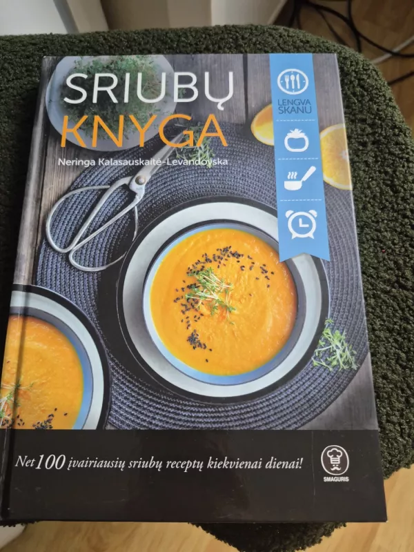 Sriubų knyga - Neringa Kalasauskaitė-Levandovska, knyga 3