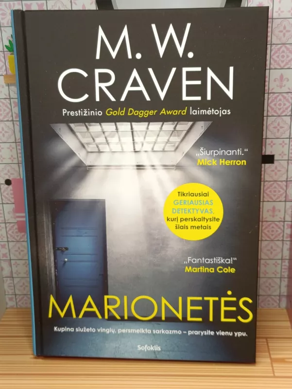 Marionetės - M.W. Craven, knyga 2