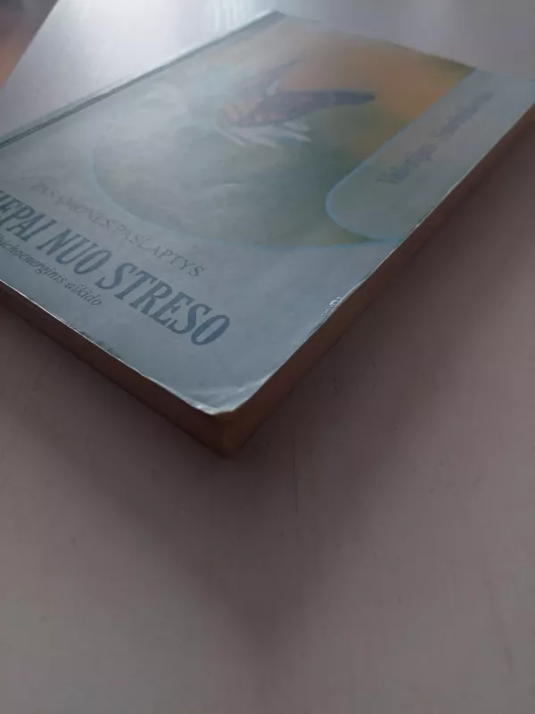 Skiepai nuo streso. Psichoenerginis aikido - Valerijus Sinelnikovas, knyga 4