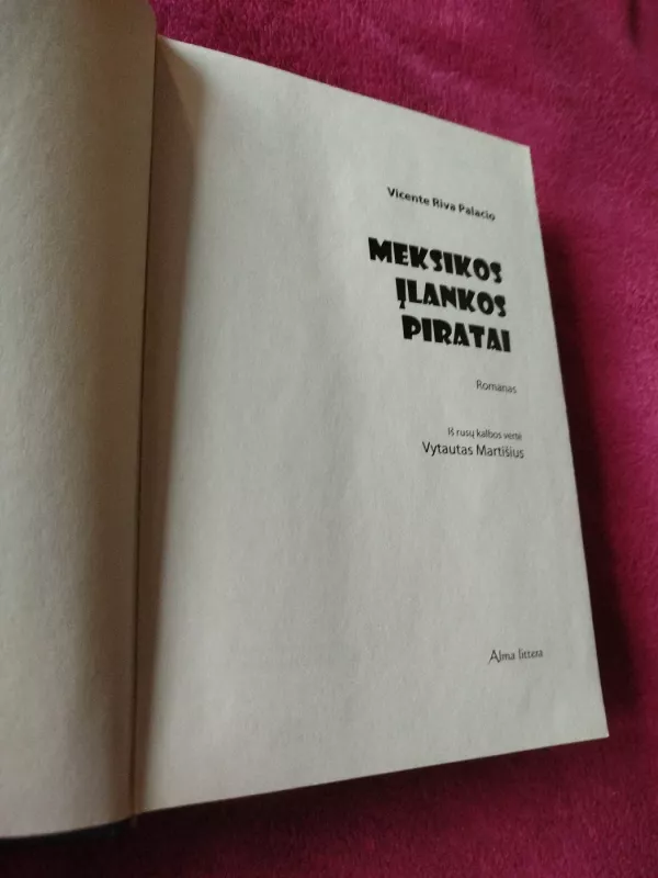 Meksikos įlankos piratai - Vicente Riva Palacio, knyga 3