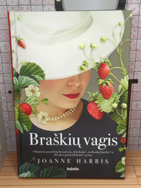 Braškių vagis - Joanne Harris, knyga 2