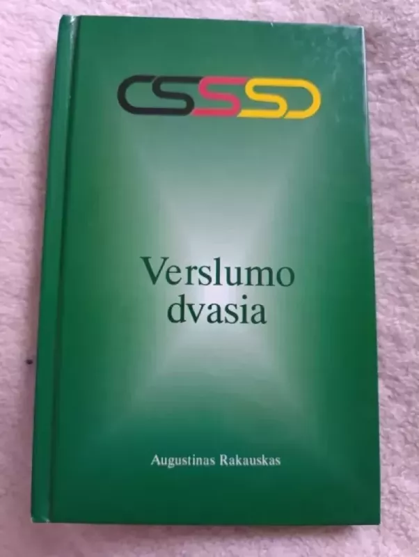 Verslumo dvasia - Rakauskas Augustinas, knyga 3