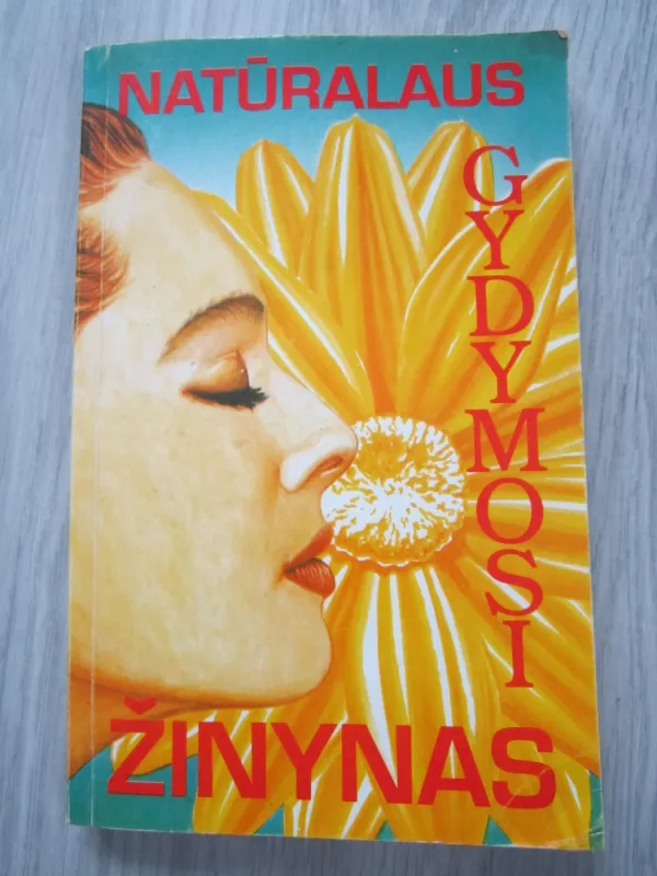 Natūralaus gydymosi žinynas - H. Bendžaminas, knyga 2