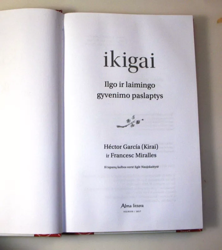 Ikigai. Ilgo ir laimingo gyvenimo paslaptys - Autorių Kolektyvas, knyga 4