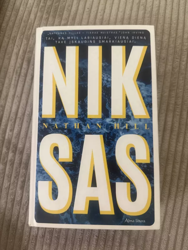 Niksas - Nathan Hill, knyga 2