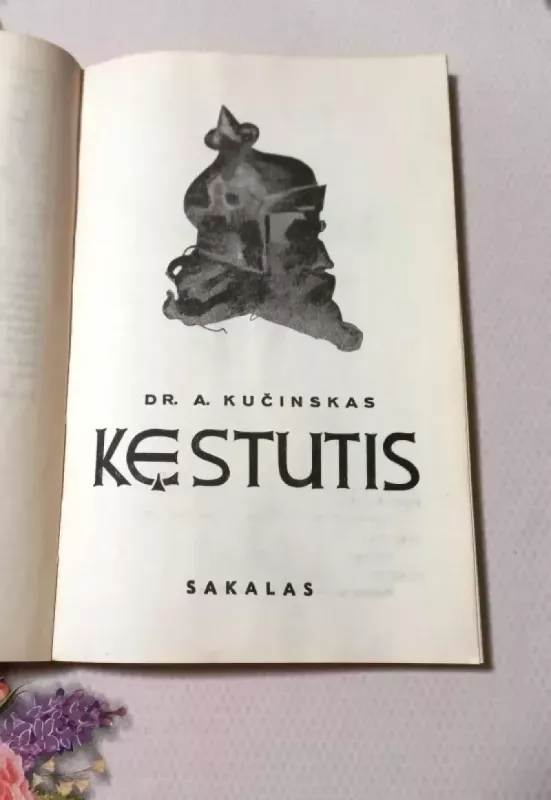 Kęstutis - Antanas Kučinskas, knyga 3
