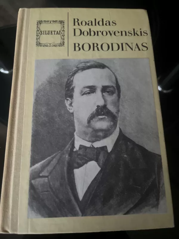 Borodinas - Roaldas Dobrovenskis, knyga 2