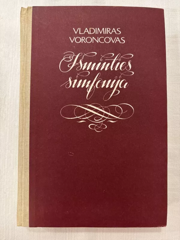 Išminties simfonija - V. Voroncovas, knyga 2
