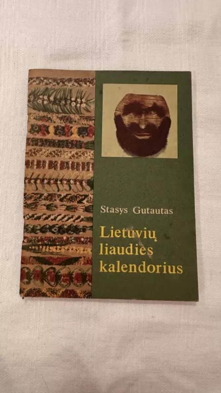 Lietuvių liaudies kalendorius - Stasys Gutautas, knyga 2