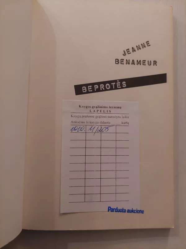 Beprotės - Benameur Jeanne, knyga 4