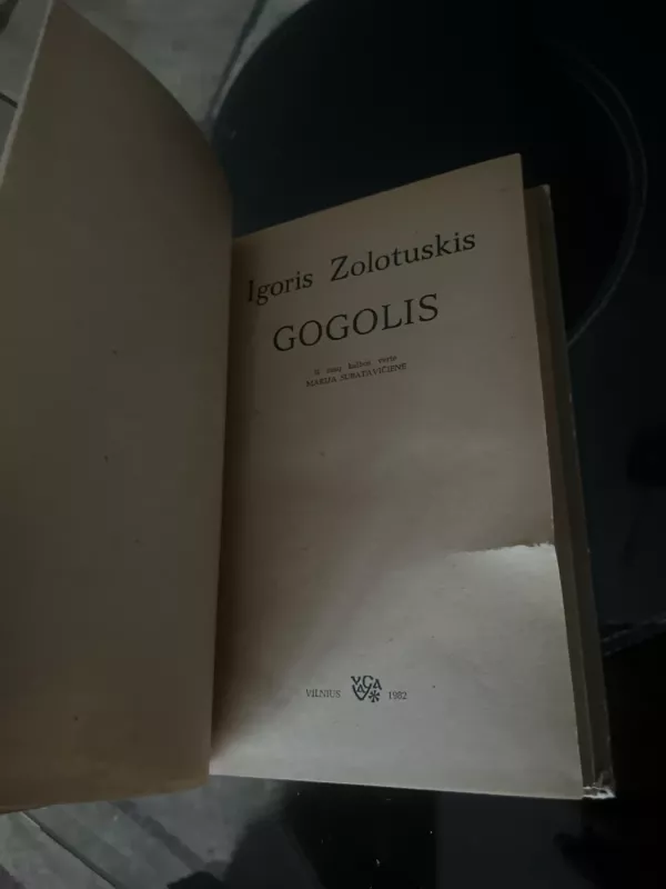 Gogolis - Igoris Zolotuskis, knyga 5