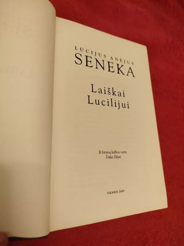 Laiškai Lucilijui - Lucijus Anėjus Seneka, knyga 3