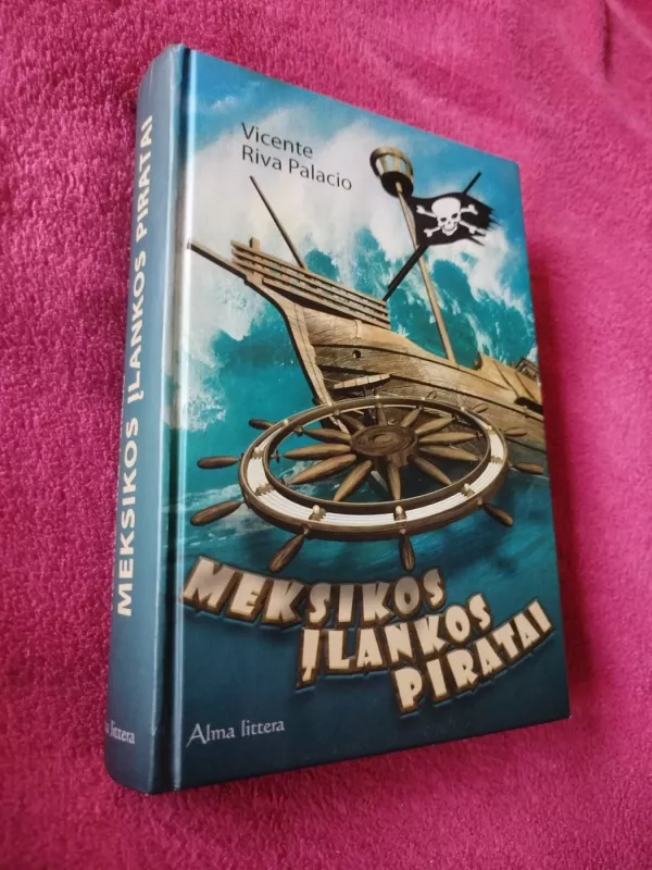 Meksikos įlankos piratai - Vicente Riva Palacio, knyga 2