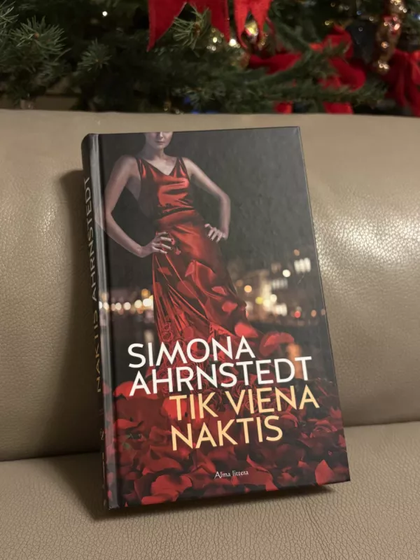 Tik viena naktis - Simona Ahrnstedt, knyga 6