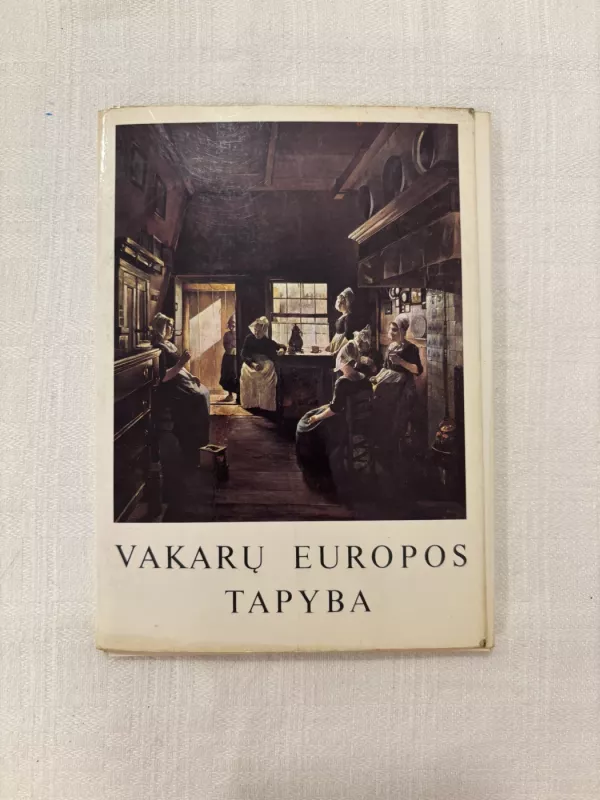 Vakarų Europos tapyba. Atvirukai - Autorių Kolektyvas, knyga 2
