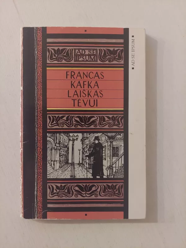 Laiškas tėvui - Franz Kafka, knyga 2