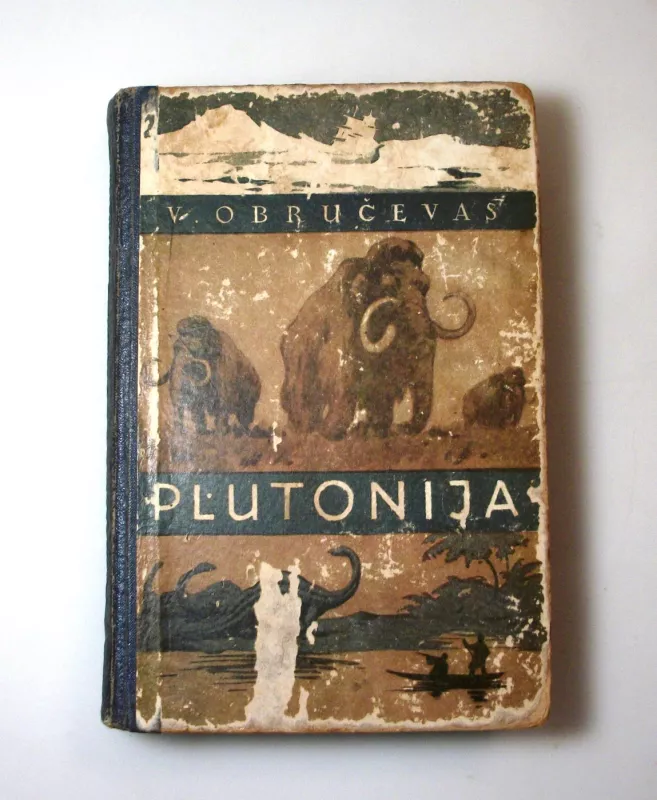 Plutonija - Vladimiras Obručevas, knyga 3