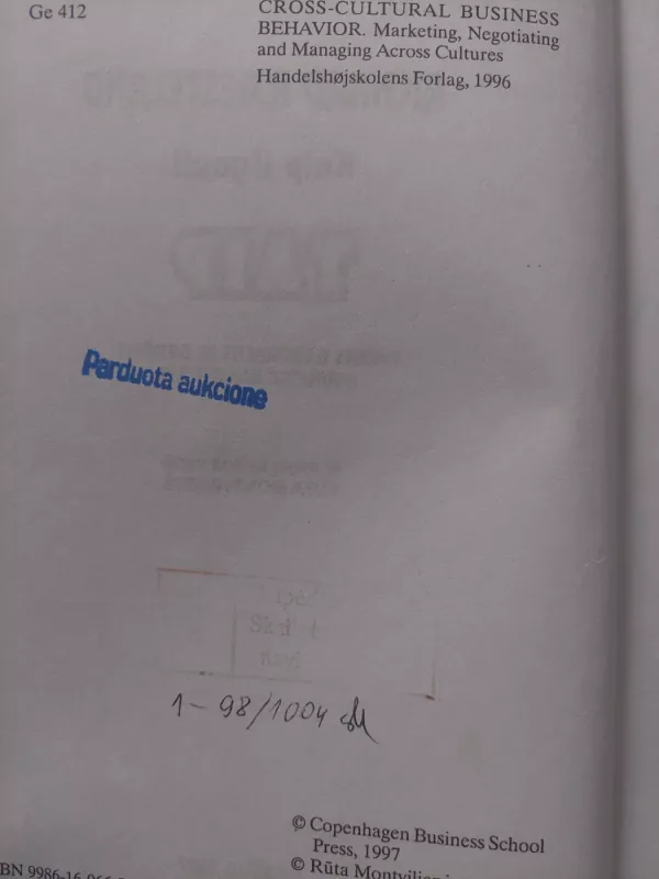 Kaip išgauti taip: menas bendrauti ir derėtis įvairiose kultūrose - Richard R. Gesteland, knyga 3