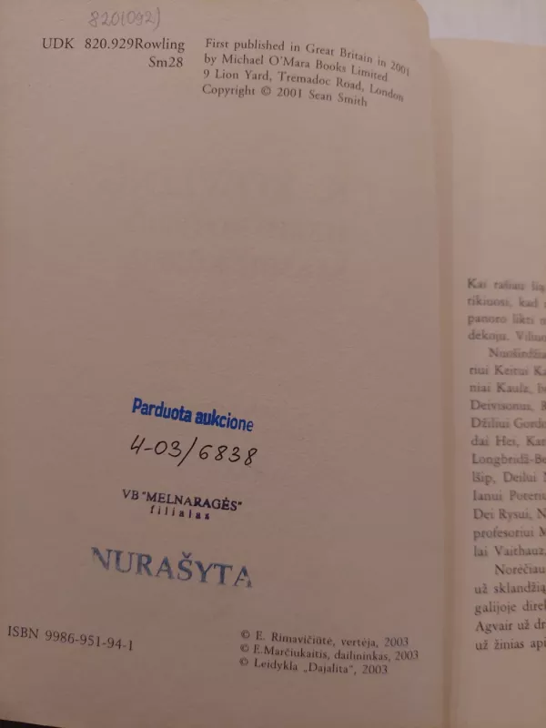 J. K. Rowling Hario Poterio sakmių kūrėja - Sean Smith, knyga 3
