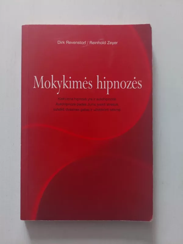 Mokykimės hipnozės - D. Revenstorf, R.  Zeyer, knyga 2