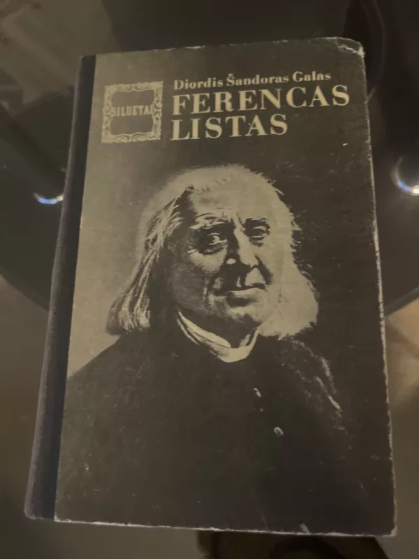 Ferencas Listas - Diordis Šandoras Galas, knyga 2