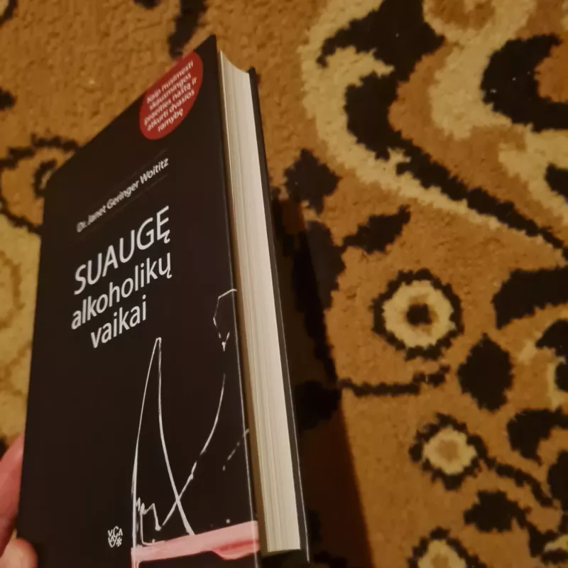 Suaugę alkoholikų vaikai - Dr. Janet Geringer Woititz, knyga 3