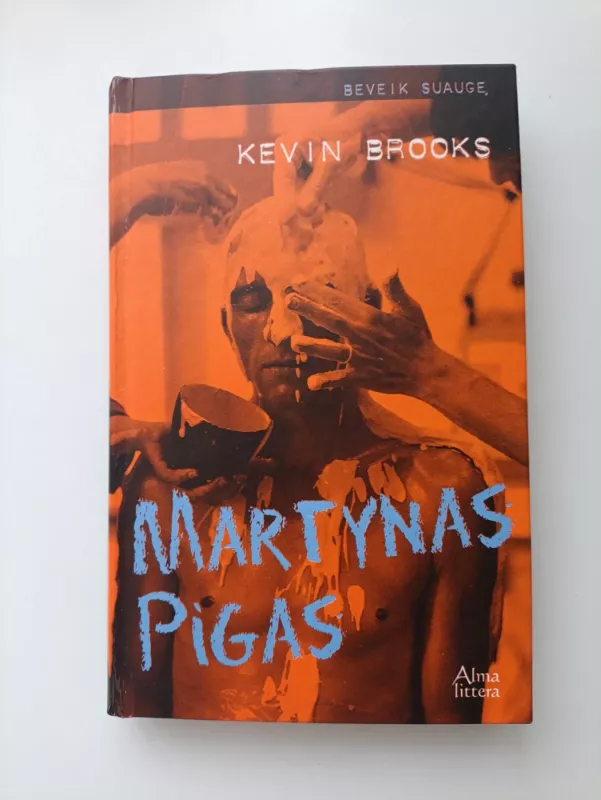 Martynas Pigas - Kevin Brooks, knyga 2