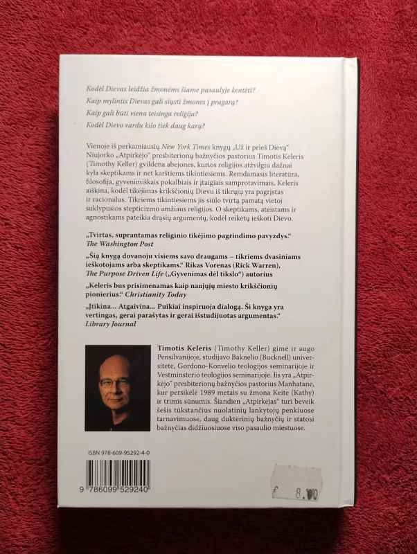 Už ir prieš Dieva.Tikėjimas skepticizmo amžiuje - Timothy Keller, knyga 3