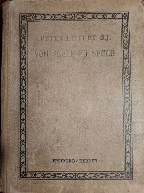 Von seele zu seele - S. J. Von Peter Lippert, knyga 3