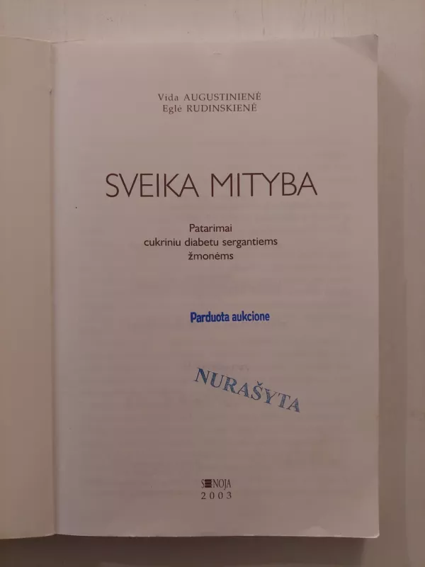 Sveika mityba - Rudinskienė Eglė Augustinienė Vida, knyga 3