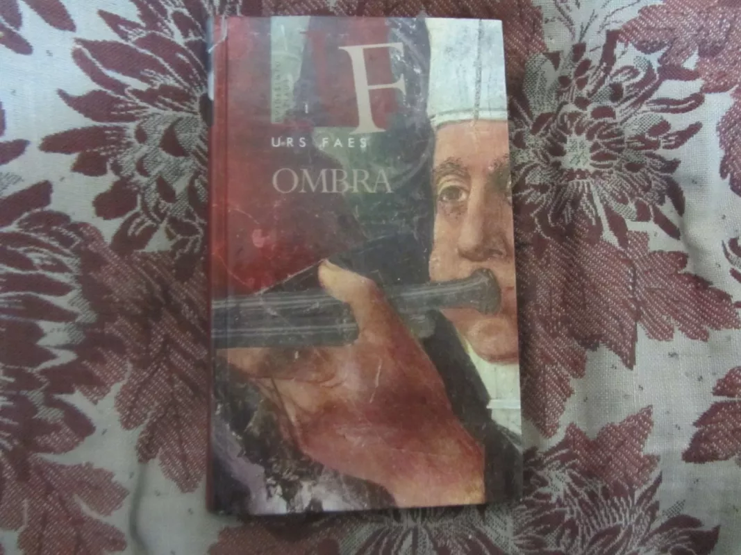 Ombra - Urs Faes, knyga 2