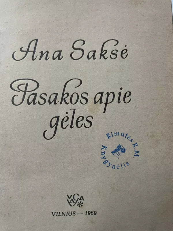 Pasakos apie gėles -  Ana Saksė, knyga 3