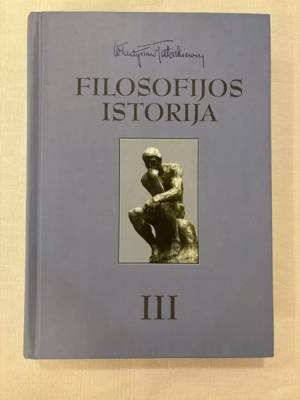 Filosofijos Istorija III - Wladyslaw Tatarkiewicz, knyga 2