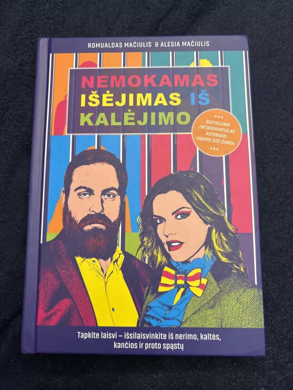 Nemokamas išėjimas iš kalėjimo - Romualdas Mačiulis, knyga 2