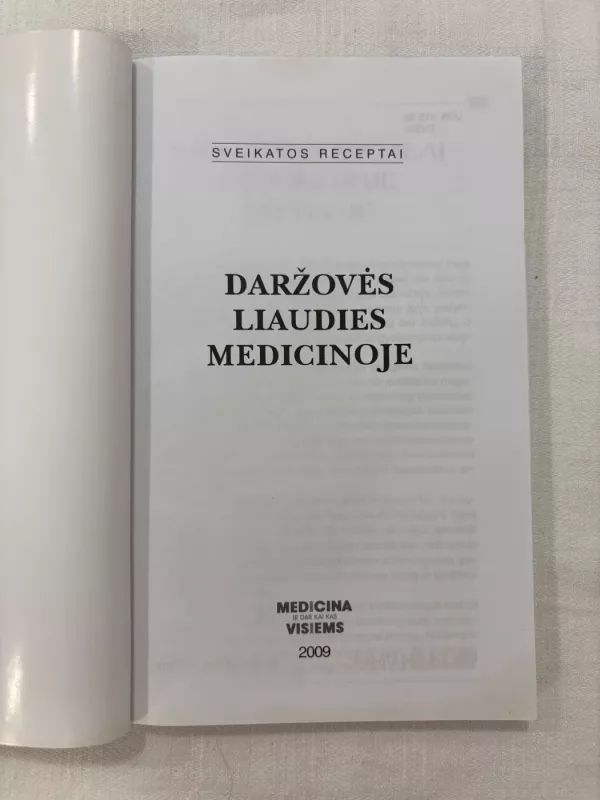 Sveikatos receptai. Daržovės liaudies medicinoje - Autorių Kolektyvas, knyga 3