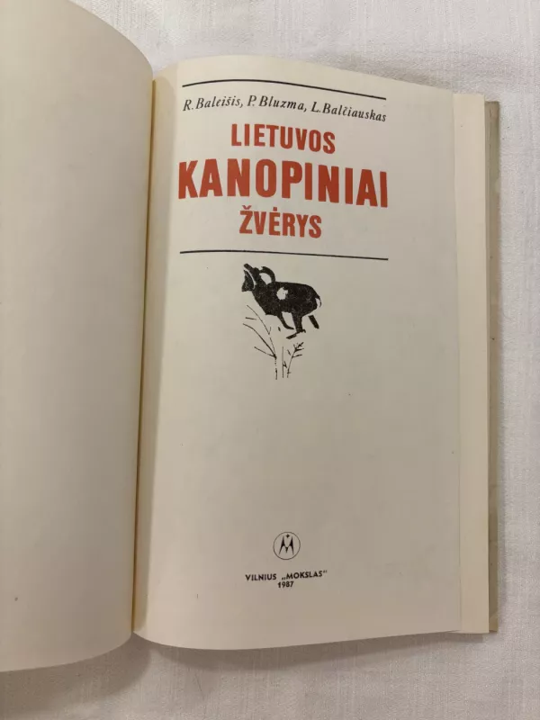 Lietuvos kanopiniai žvėrys - Rimantas Baleišis, knyga 3