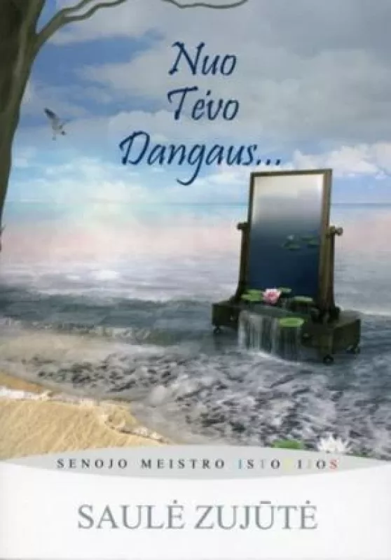 Senojo Meistro istorijos (visos 3 dalys) - Saulė Zujūtė, knyga 4