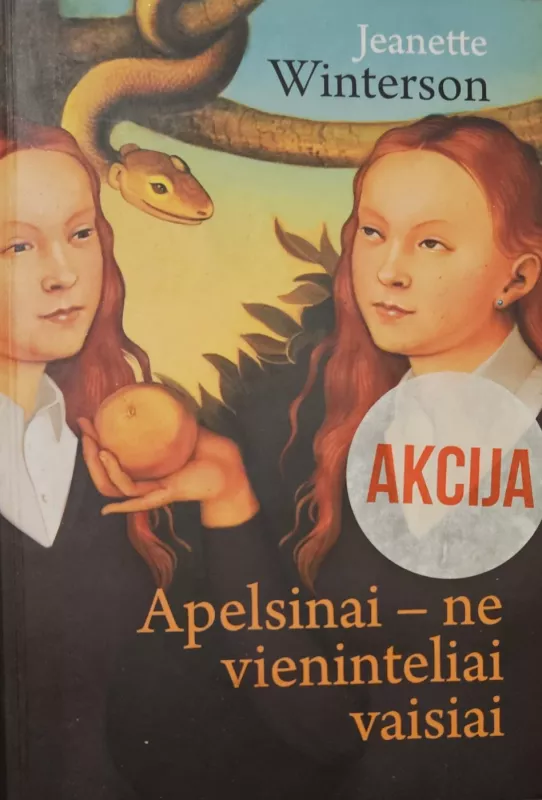 Apelsinai - ne vieninteliai vaisiai - Jeanette Winterson, knyga 2