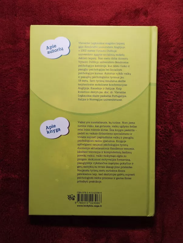 Vaiko ir paauglio psichologija: šiandienos iššūkiai: (vadovėlis aukštųjų mokyklų studentams) - Visvaldas Legkauskas, knyga 3