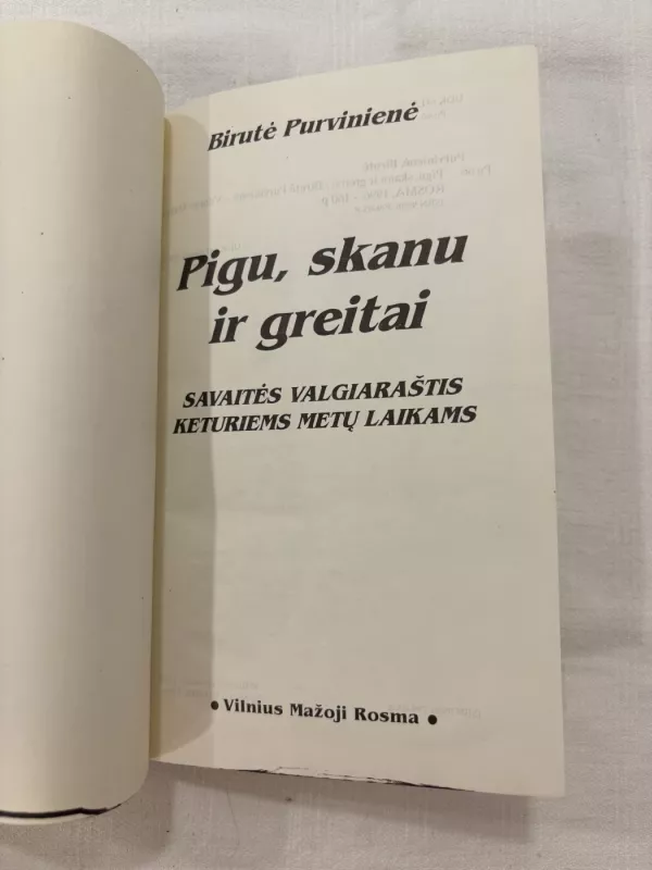 Pigu, skanu ir greitai - Birutė Purvinienė, knyga 3
