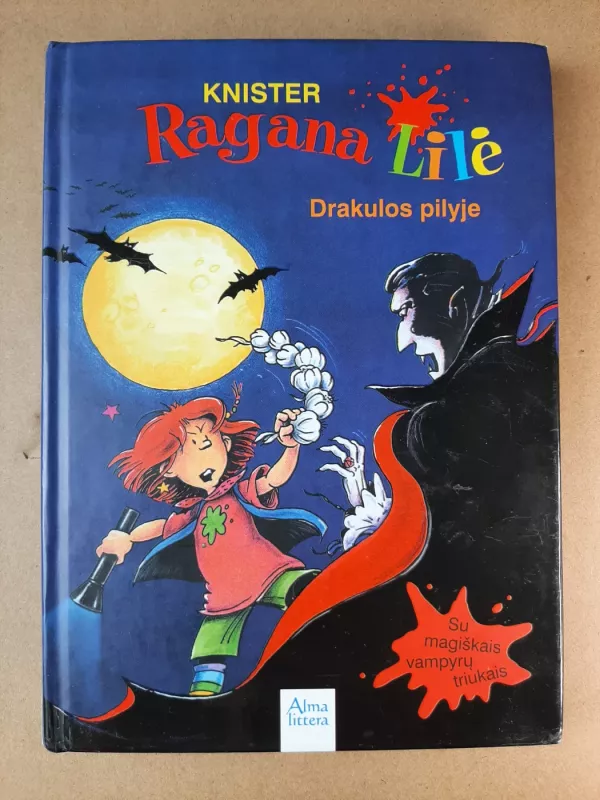 Ragana Lilė Drakulos pilyje - Knister, knyga 2
