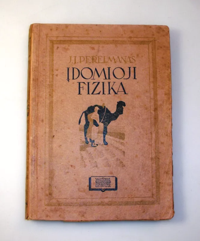 Įdomioji fizika II knyga - J.I. Perelmanas, knyga 3