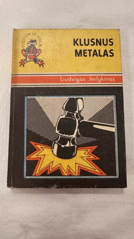 Klusnus metalas - Liudvikas Jerlykinas, knyga 2