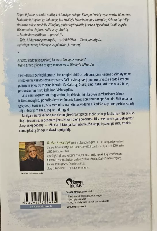 tarp pilkų debesų - Šepetys Ruta, knyga 3