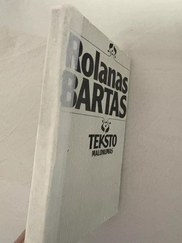 Teksto malonumas - Rolanas Bartas, knyga 3