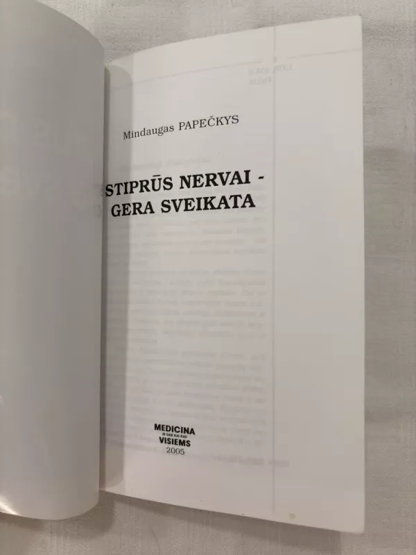 Stiprūs nervai-gera sveikata - Mindaugas Papečkys, knyga 3