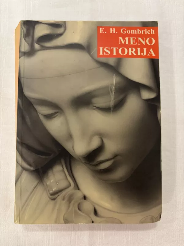 Meno istorija - Ernst H. Gombrich, knyga 2