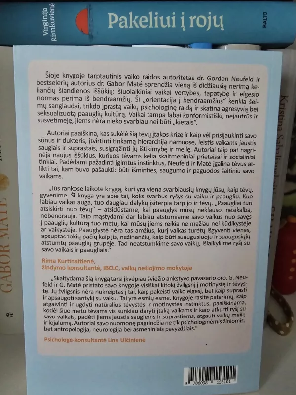 Nepraraskime savo vaikų - Gordon Neufeld, Gabor Mate, knyga 3