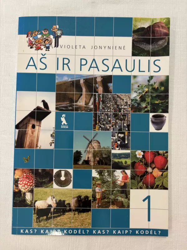 Aš ir pasaulis. Vadovėlis I klasei - Violeta Jonynienė, knyga 2