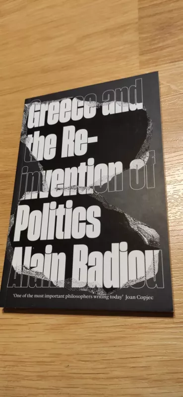 Greece and the Reinvention of Politics - Alain Badiou, knyga 2